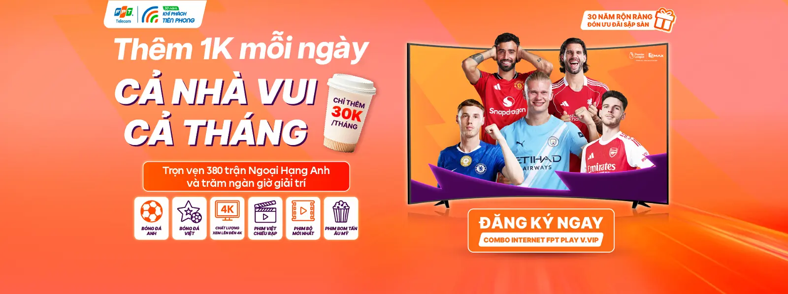 Lắp Mạng FPT Toàn Quốc, Truyền Hình Giải Trí Đa Phương Tiện